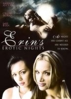 Erin's Erotic Nights 2006 movie nude scenes