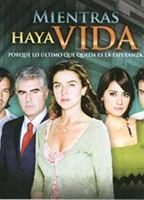 Mientras haya vida 2007 - 2008 movie nude scenes