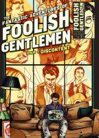 The Fantastic Adventures of Foolish Gentlemen 2015 - present movie nude scenes