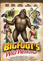 Bigfoot's Wild Weekend 2012 movie nude scenes