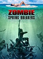 Zombie Spring Breakers 2016 movie nude scenes