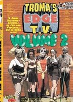 Troma's Edge TV 2000 - 2001 movie nude scenes