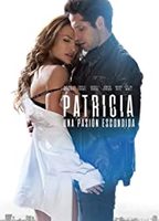 Patricia, una pasión escondida 2020 movie nude scenes