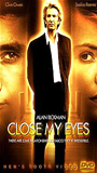 Close My Eyes movie nude scenes