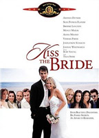 Kiss the Bride (2002) Nude Scenes