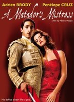 A Matador's Mistress 2009 movie nude scenes