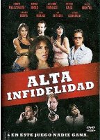Alta infidelidad (2006) Nude Scenes