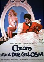 Amore vuol dir gelosia 1975 movie nude scenes