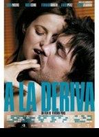 A la deriva (2009) Nude Scenes