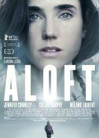 Aloft (2014) Nude Scenes