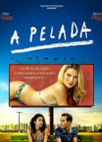 A Pelada 2013 movie nude scenes