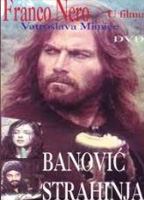 Banovic Strahinja 1981 movie nude scenes