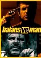 Balans ve Manevra 2005 movie nude scenes