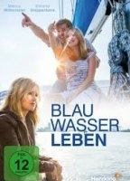 Blauwasserleben 2014 movie nude scenes
