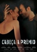 Cabeça a Prêmio 2009 movie nude scenes