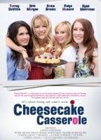 Cheesecake Casserole movie nude scenes
