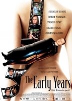 The Early Years: Erik Nietzsche Part 1 2007 movie nude scenes