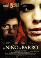 El niño de barro 2007 movie nude scenes