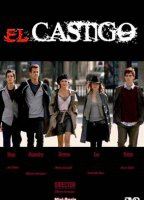 El Castigo (2008) Nude Scenes