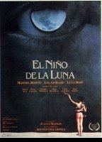 El niño de la luna 1989 movie nude scenes