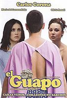 El guapo (2007) Nude Scenes