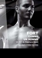 Fort comme un homme movie nude scenes