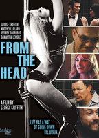 From The Head (2012) Nude Scenes