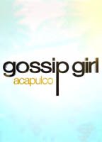 Gossip Girl: Acapulco 2013 movie nude scenes