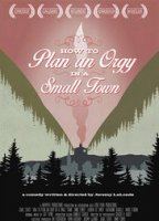 How to Plan an Orgy in a Small Town (2015) Nude Scenes