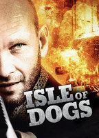 Isle of Dogs 2011 movie nude scenes