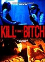 Kill That Bitch (2014) Nude Scenes