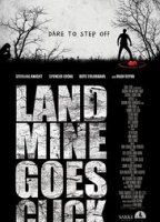 Landmine Goes Click 2015 movie nude scenes