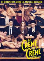 La crème de la crème 2014 movie nude scenes