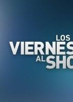 Los Viernes Al Show 2014 movie nude scenes