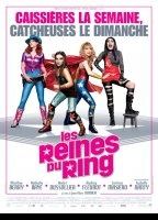 Les reines du ring (2013) Nude Scenes