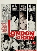 London in the Raw 1965 movie nude scenes