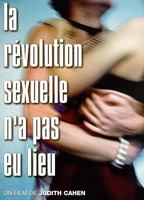 La révolution sexuelle n'a pas eu lieu (1999) Nude Scenes