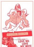 Love Me, Love My Wife 1969 movie nude scenes
