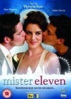 Mister Eleven 2009 movie nude scenes