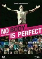 No Body Is Perfect 2006 movie nude scenes