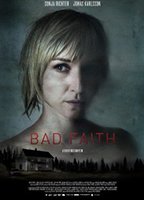 Bad Faith (2010) Nude Scenes