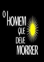 O Homem Que Deve Morrer (1971-1972) Nude Scenes