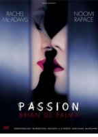 Passion 2012 movie nude scenes