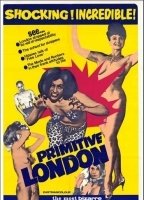 Primitive London movie nude scenes