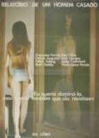 Relatório de Um Homem Casado 1974 movie nude scenes