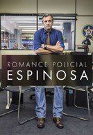 Romance Policial - Espinosa (2015) Nude Scenes