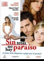 Sin Tetas no hay Paraiso (2008-2009) Nude Scenes