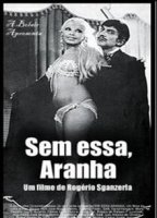 Sem Essa, Aranha 1970 movie nude scenes