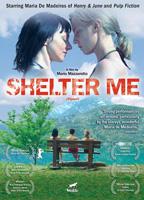Shelter Me 2007 movie nude scenes