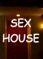 Sex House 2004 movie nude scenes